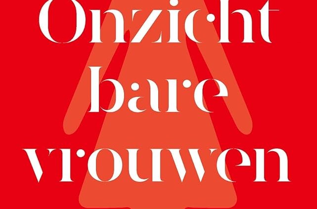 Onzichtbare vrouwen eBook : Criado-Perez, Caroline: Amazon.nl: Kindle Store