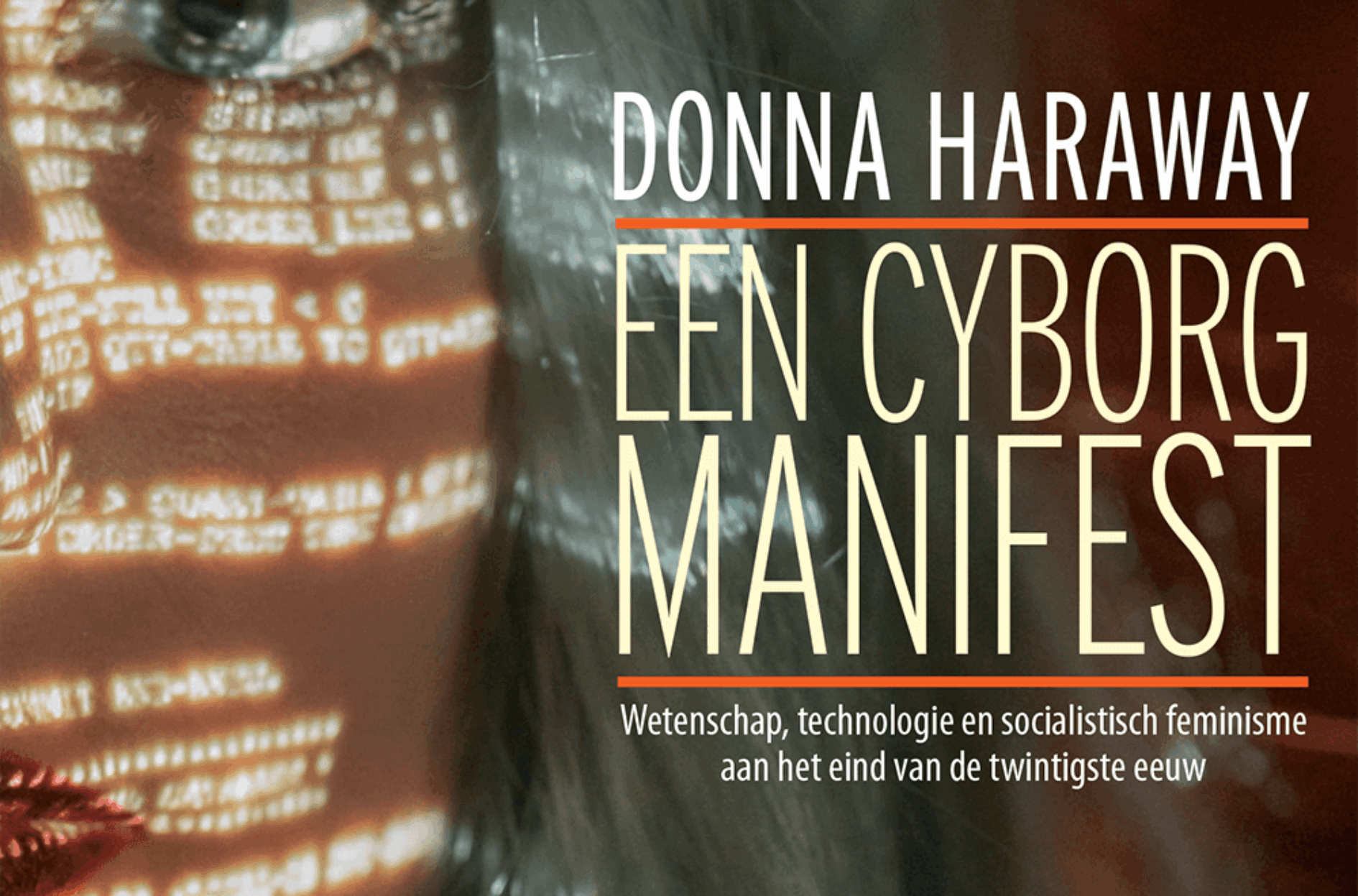 Een Cyborg Manifest - Donna Haraway
